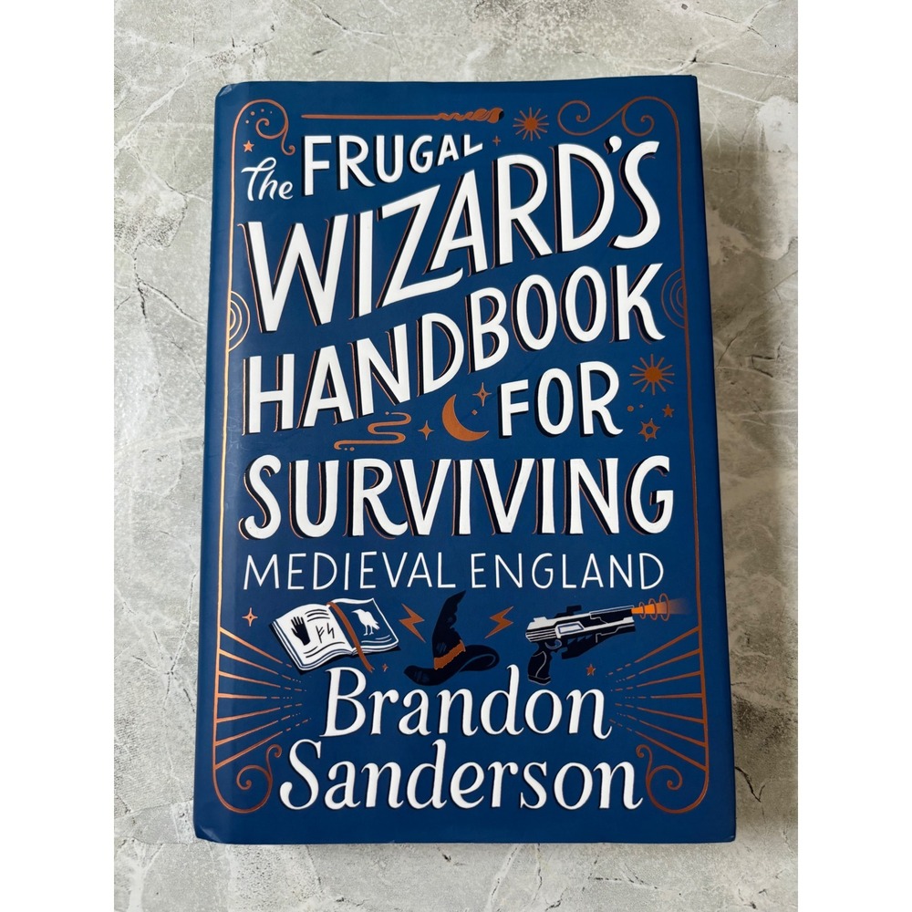 Brandon Sanderson Frugal Wizard's Handbook Surviving Medieval England